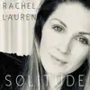 Rachel Lauren - Solitude - EP